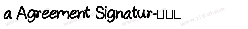 a Agreement Signatur字体转换